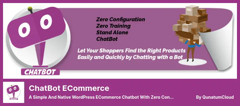 ChatBot eCommerce Plugin - A Simple and Native WordPress ECommerce Chatbot With Zero Configuration