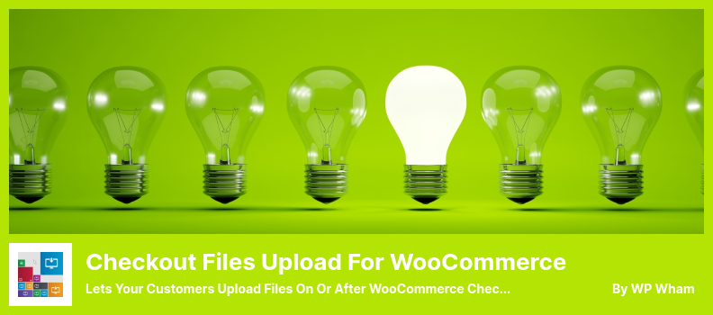 Checkout Files Upload for WooCommerce Plugin - Lets Your Customers Upload Files On or After WooCommerce Checkout