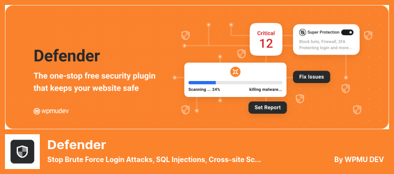 Defender Plugin - Stop Brute Force Login Attacks, SQL Injections, Cross-site Scripting Xss, and Other WordPress Vulnerabilities