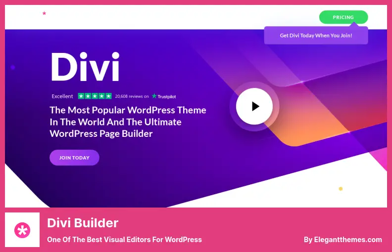 Divi Builder Plugin - One of The Best Visual Editors for WordPress
