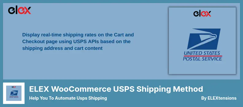 ELEX WooCommerce USPS Shipping Method Plugin - Help You to Automate Usps Shipping