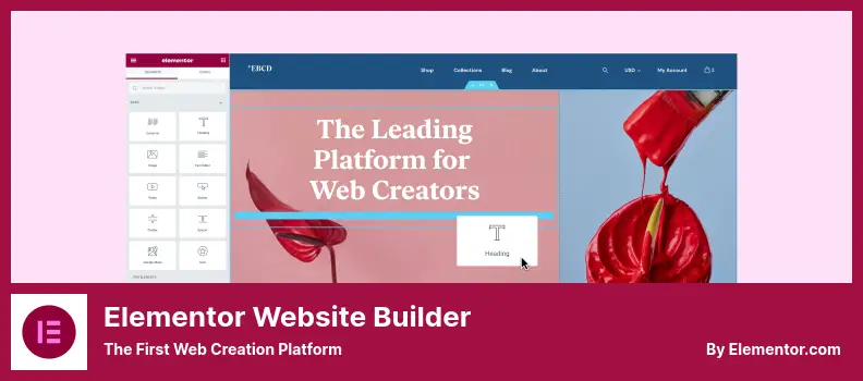 Elementor Website Builder Plugin - The First Web Creation Platform