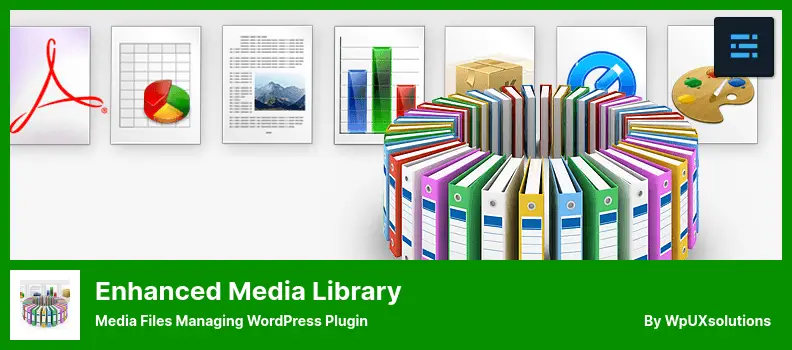 Enhanced Media Library Plugin - Media Files Managing WordPress Plugin