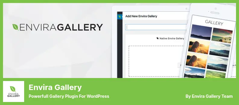 Envira Gallery Plugin - Powerfull Gallery Plugin for WordPress