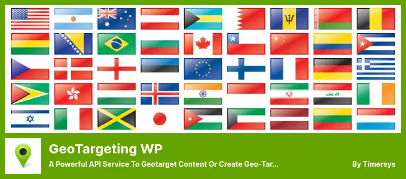 GeoTargeting WP Plugin - a Powerful API Service to Geotarget Content or Create Geo-Targeted Redirects