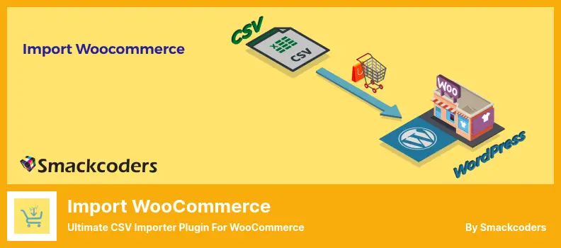 Import WooCommerce Plugin - Ultimate CSV Importer Plugin For WooCommerce