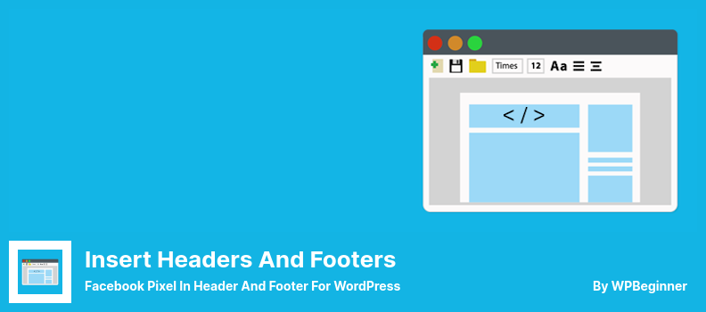 Insert Headers and Footers Plugin - Facebook Pixel In Header And Footer For WordPress