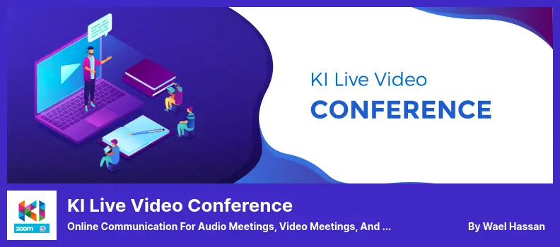 KI Live Video Conference Plugin - Online Communication for Audio Meetings, Video Meetings, and Seminars