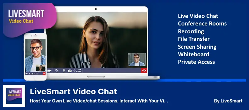 LiveSmart Video Chat Plugin - Host Your Own Live Video/chat Sessions, Interact With Your Visitors and Boost Your Sales