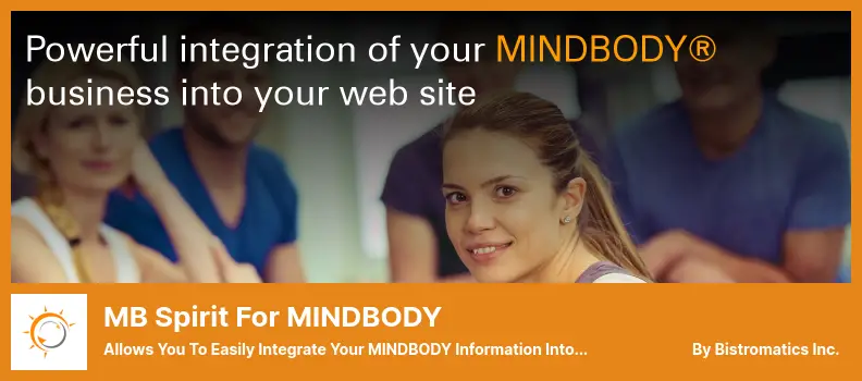MB Spirit for MINDBODY Plugin - Allows You to Easily Integrate Your MINDBODY Information Into Your Website