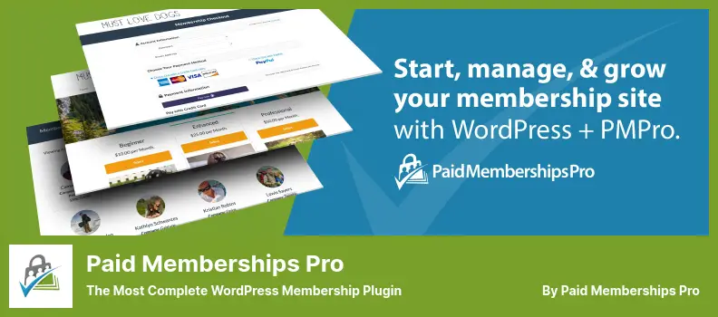 Paid Memberships Pro Plugin - The Most Complete WordPress Membership Plugin