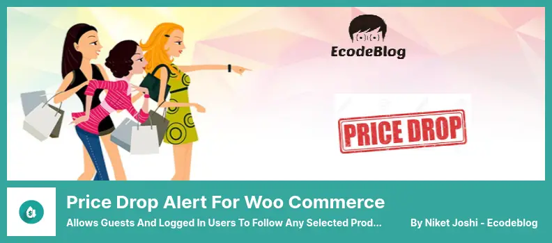 Price Drop Alert for Woo Commerce Plugin - Allows Guests and Logged in Users to Follow Any Selected Product