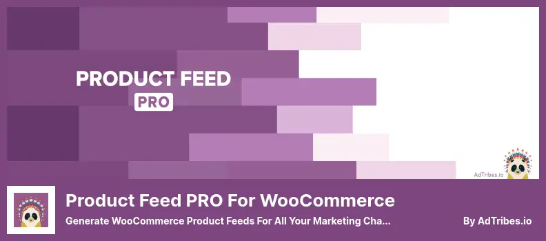 Product Feed PRO for WooCommerce Plugin - Generate WooCommerce Product Feeds for All Your Marketing Channels
