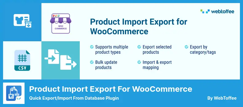Product Import Export for WooCommerce Plugin - Quick Export/Import from Database Plugin