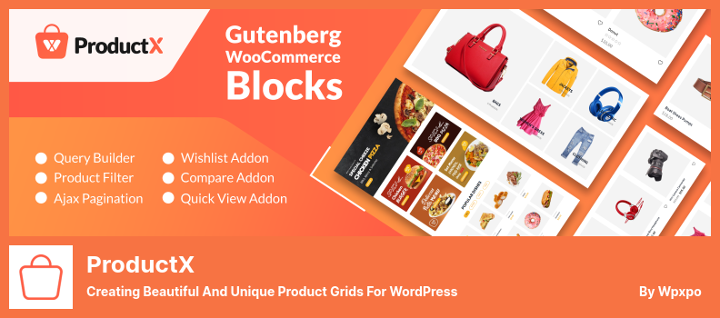 ProductX Plugin - Creating Beautiful and Unique Product Grids For WordPress