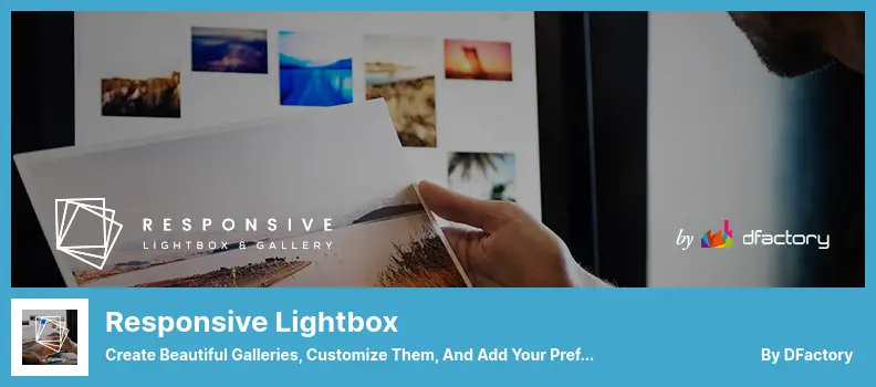 Responsive Lightbox Plugin - Create Beautiful Galleries, Customize Them, and Add Your Preferred Styles in Minutes