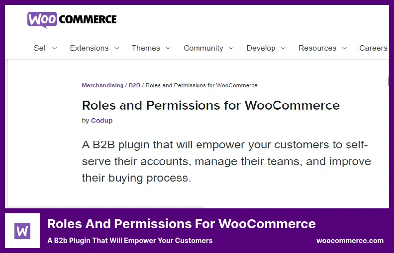 Roles and Permissions for WooCommerce Plugin - a B2b Plugin That Will Empower Your Customers