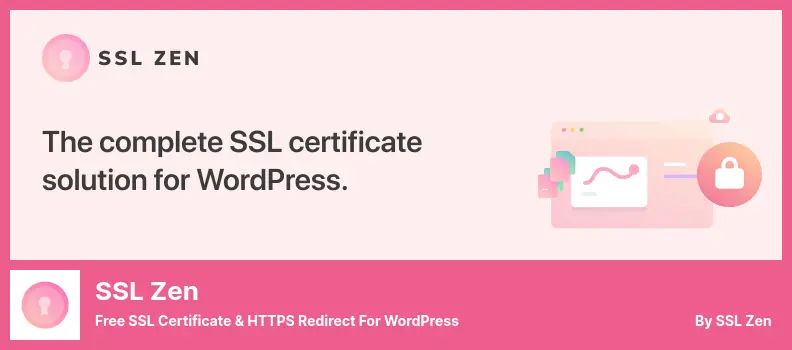 SSL Zen Plugin - Free SSL Certificate & HTTPS Redirect for WordPress