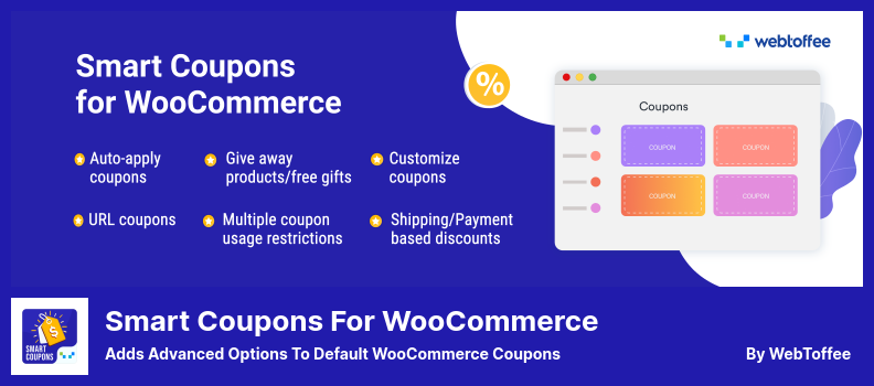 Smart Coupons for WooCommerce Plugin - Adds Advanced Options to Default WooCommerce Coupons
