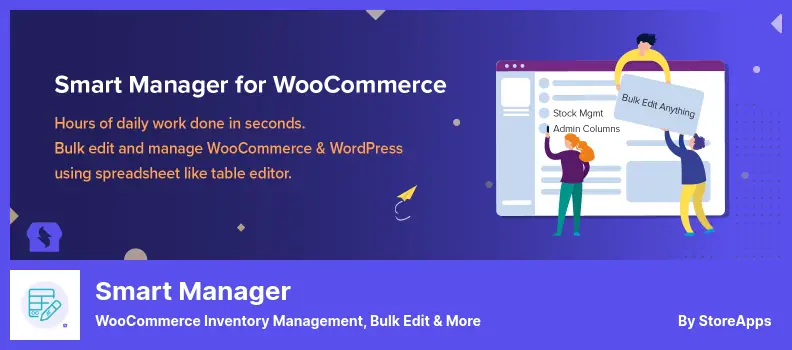 Smart Manager Plugin - WooCommerce Inventory Management, Bulk Edit & more