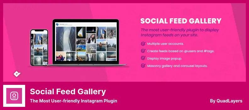 Social Feed Gallery Plugin - The Most User-friendly Instagram Plugin