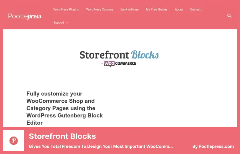 Storefront Blocks Plugin - Gives You Total Freedom to Design Your Most Important WooCommerce Pages