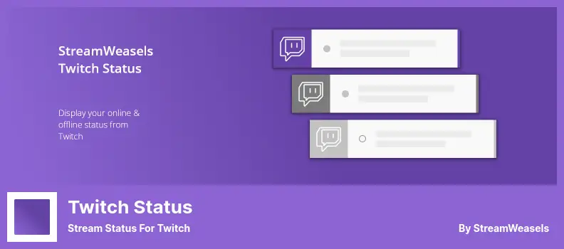 Twitch Status Plugin - Stream Status For Twitch