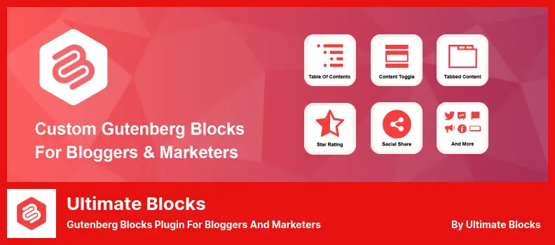 Ultimate Blocks Plugin - Gutenberg Blocks Plugin for Bloggers and Marketers