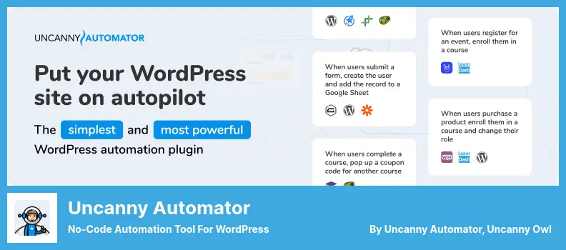 Uncanny Automator Plugin - No-Code Automation Tool For WordPress