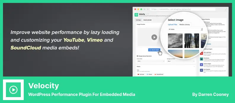 Velocity Plugin - WordPress Performance Plugin For Embedded Media