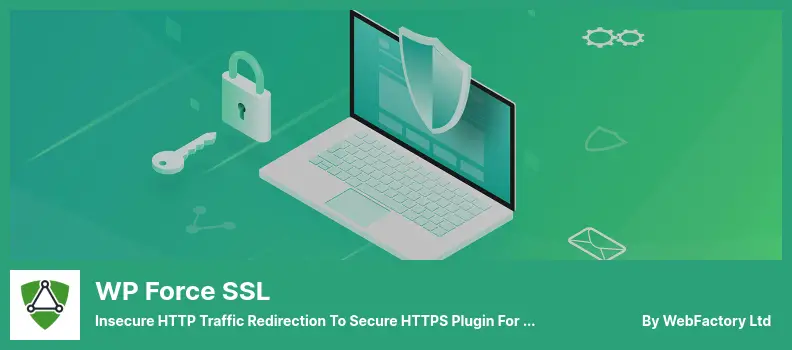 WP Force SSL Plugin - Insecure HTTP Traffic Redirection to Secure HTTPS Plugin for WordPress