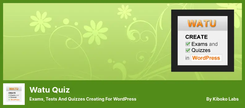 Watu Quiz Plugin - Exams, Tests and Quizzes Creating For WordPress