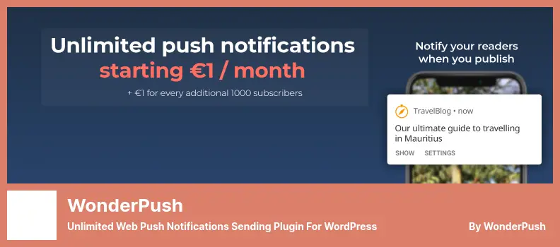 WonderPush Plugin - Unlimited Web Push Notifications Sending Plugin For WordPress