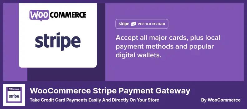WooCommerce Stripe Payment Gateway Plugin - Take Credit Card Payments Easily and Directly On Your Store