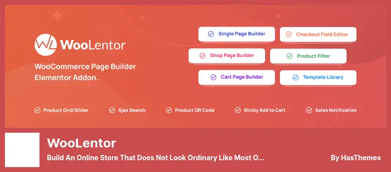 WooLentor Plugin - Build an Online Store That Does Not Look Ordinary Like Most of The Stores Out There