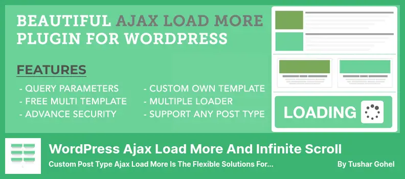 WordPress Ajax Load More and Infinite Scroll Plugin - Custom Post Type Ajax Load More is The Flexible Solutions for WordPress