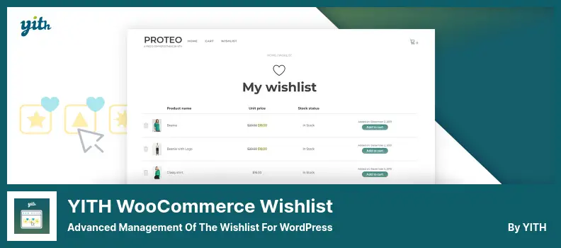 YITH WooCommerce Wishlist Plugin - Advanced Management Of The Wishlist For WordPress