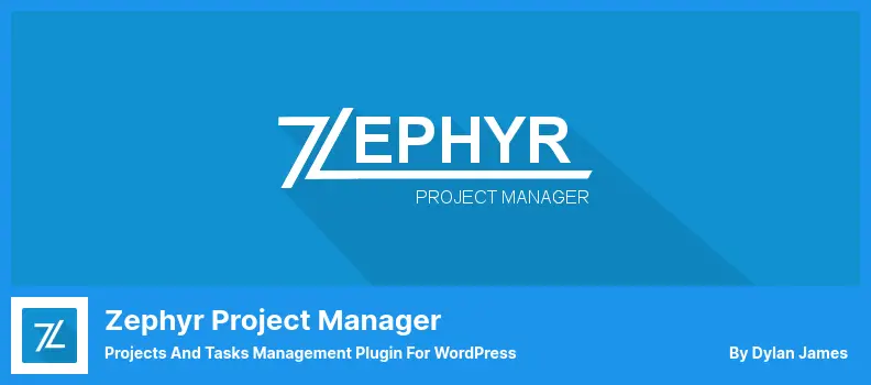 Zephyr Project Manager Plugin - Projects And Tasks Management Plugin For WordPress