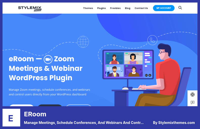 eRoom Plugin - Manage Meetings, Schedule Conferences, and Webinars and Control Users Directly