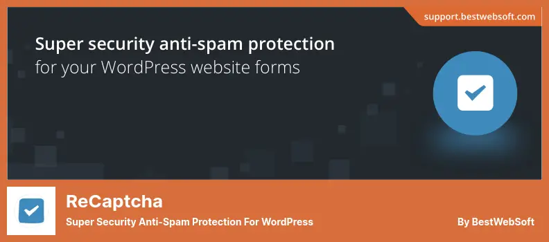 reCaptcha Plugin - Super Security Anti-Spam Protection For WordPress