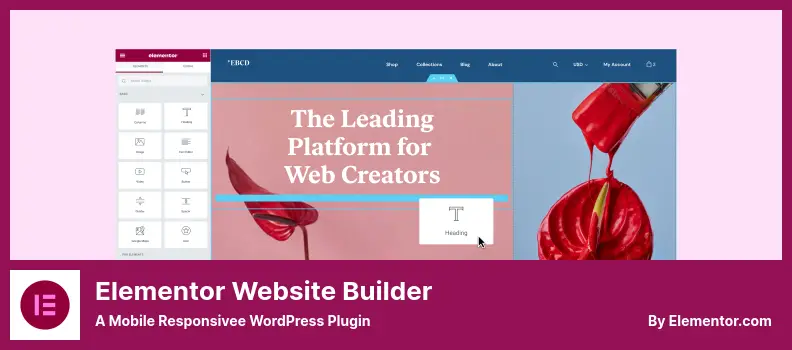 Elementor Website Builder Plugin - A Mobile Responsivee WordPress Plugin