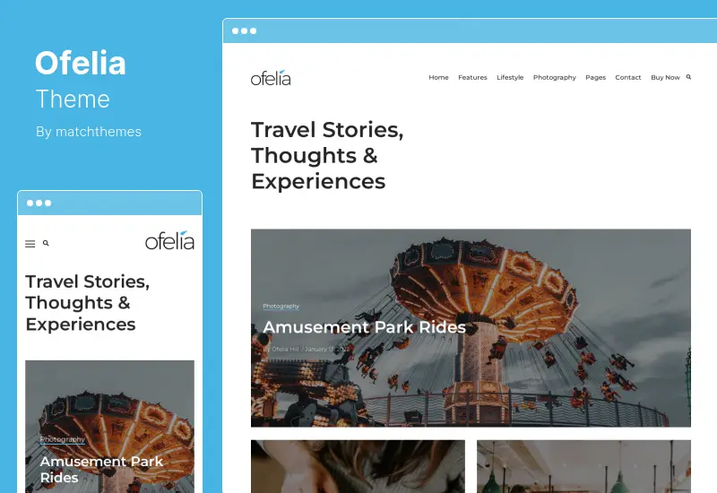Ofelia Theme - Travel Personal Blog WordPress Theme