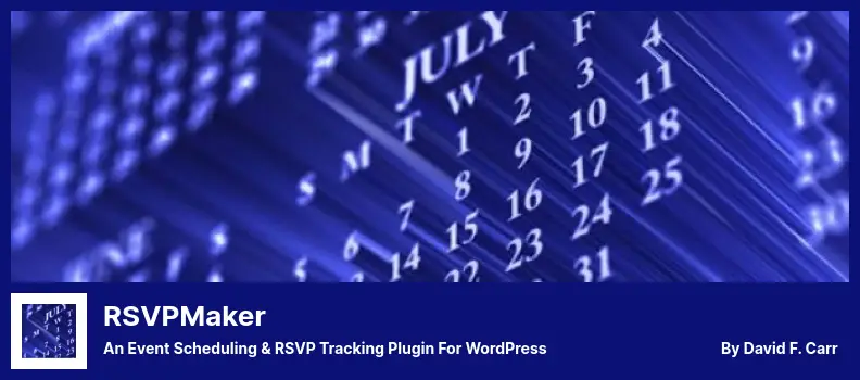 RSVPMaker Plugin - An Event Scheduling & RSVP Tracking Plugin for WordPress