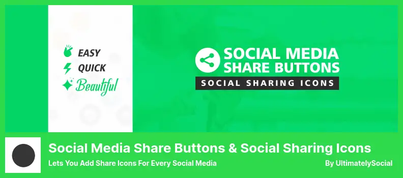 Social Media Share Buttons & Social Sharing Icons Plugin - Lets You Add Share Icons for Every Social Media