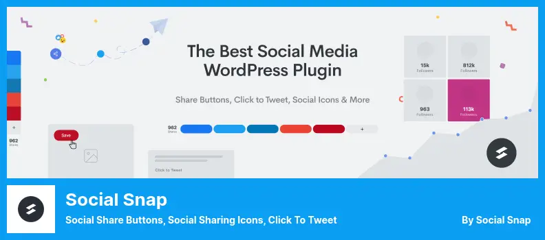 Social Snap Plugin - Social Share Buttons, Social Sharing Icons, Click to Tweet