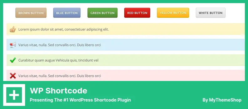 WP Shortcode Plugin - Presenting The #1 WordPress Shortcode Plugin