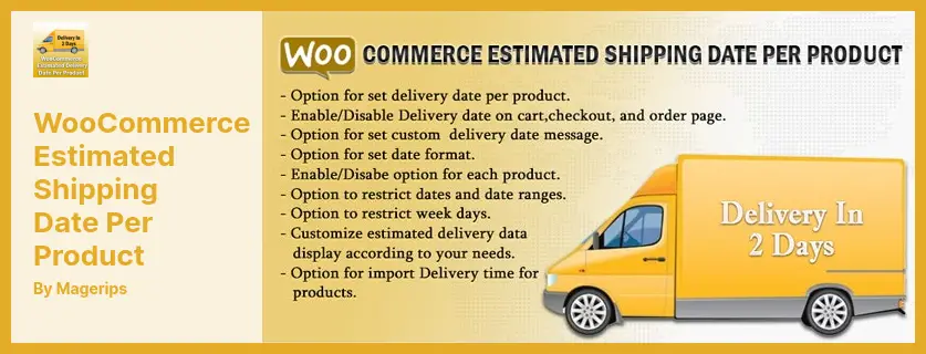 WooCommerce Estimated Shipping Date Per Product Plugin - Number One Delivery Date WordPress Plugin