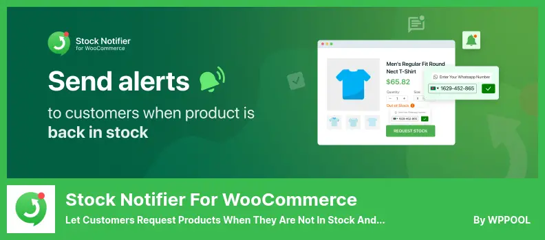 Stock Notifier for WooCommerce Plugin - Let Customers Request Products When They Are Not in Stock and Notify Them Via WhatsApp