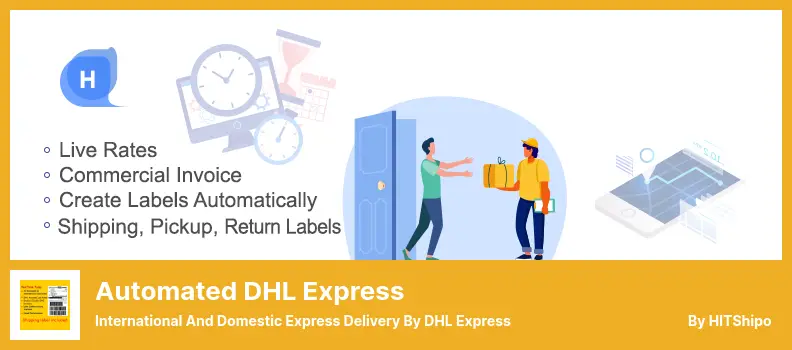 Automated DHL Express Plugin - International and Domestic Express Delivery By DHL Express