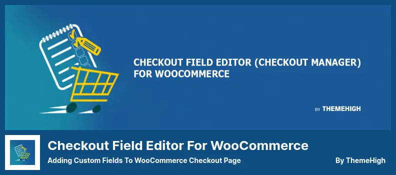 Checkout Field Editor for WooCommerce Plugin - Adding Custom Fields to WooCommerce Checkout Page